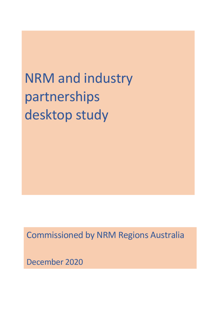 thumbnail of NRM and Industry Partnerships - Desk top study